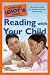 The Complete Idiot's Guide to Reading with Your Child (Complete Idiot's Guide to)