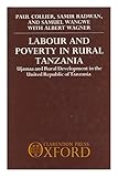 Labour and poverty in rural Tanzania : Ujamaa and rural development