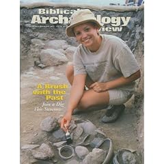 Biblical Archaeology Review Magazine (2000: Complete Year) Bible History; Garden of Eden; Sacred Geometry; Sepphoris Water; Kedesh; Idol Pleasures; Exodus; Holy Sepulchre in Italy; Shroud Evidence; Babylonian Gap; Abraham's Ur; Bethsaida (Volume 26, Numbers 1, 2, 3, 4, 5 & 6)