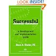 Successful Assembly Automation: A Development and Implementation Guide by Dean A. Shafer