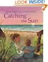 Catching the Sun