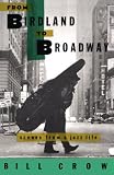 From Birdland to Broadway: Scenes from a Jazz Life