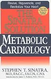 Sinatra Solution: Metabolic Cardiology