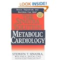 Sinatra Solution: Metabolic Cardiology