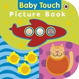 Cover of Baby Touch Picture Book by  1846465540