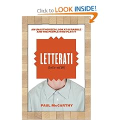 Letterati: An Unauthorized Look at Scrabble and the People Who Play It