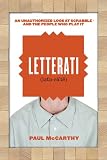 Letterati: An Unauthorized Look at Scrabble and the People Who Play It
