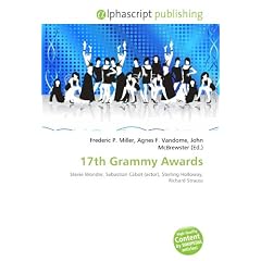 17th Grammy Awards: Stevie Wonder, Sebastian Cabot (actor), Sterling Holloway, Richard Strauss