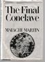 The Final Conclave