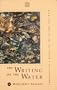 The Writing on the Water: Chronicles of a Seeker on the Islamic Sufi Path