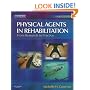 Physical Agents in Rehabilitation: From Research to Practice