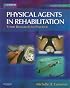 Physical Agents in Rehabilitation: From Research to Practice