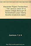 Alexander Pope's Twickenham _ 18th century views of his 