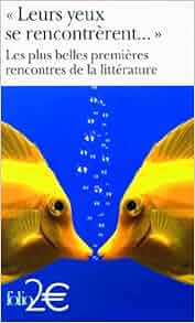 leurs yeux se rencontrèrent commentaire