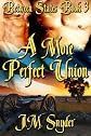 A More Perfect Union