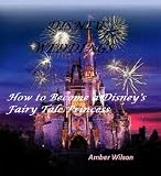 Disney Weddings- How to Become a Disney's Fairy Tale Princess