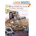 Making Beautiful Bead & Wire Jewelry