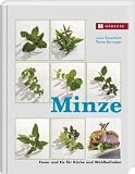 Minze: Feuer und Eis f�r K�che und Wohlbefinden