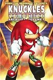 Sonic the Hedgehog Presents Knuckles the Echidna Archives, Vol. 1