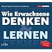 Wie Erwachsene denken und lernen