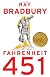 Fahrenheit 451: A Novel, Ed: Trade Paperback.