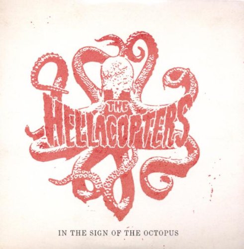 The Hellacopters - In The Sign Of The Octopus - Zortam Music