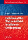 Evolution of the Web in Artificial Intelligence Environments (Studies in Computational Intelligence)