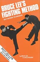Bruce Lee's Fighting Method: Self-Defense Techniques Vol. 1