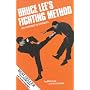 Bruce Lee's Fighting Method: Self-Defense Techniques Vol. 1