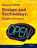 Edexcel GCSE Design and Technology Graphic Products Student Book