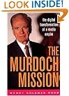 The Murdoch Mission: The Digital Transformation of a Media Empire