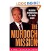 The Murdoch Mission: The Digital Transformation of a Media Empire
