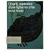 L'Esprit, esp�rance d'une Eglise en crise