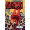 The Runaway Skyscraper and Other Tales from the Pulps