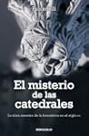 El misterio de las catedrales: 32 (En...