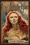Wildfire: A Novel