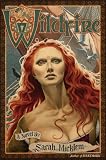 Wildfire: A Novel