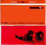 Hey Wimpus: The Early Recordings of Paul Chastain & Ric Menck