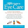Reader's Digest Guide to Eye Care: Common Vision Problems, from Dry Eye to Macular Degeneration