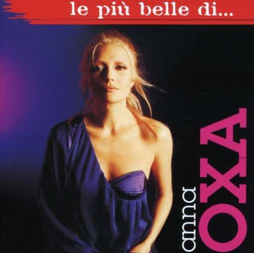 Sony Bmg Le piu belle di Anna Oxa