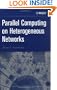 Parallel Computing on Heterogeneous Clusters