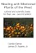 Healing with medicinal plants of the west - cultural and scientific basis for their use second edition