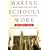 Making Schools Work: A Revolutionary Plan to Get Your Children the Educ