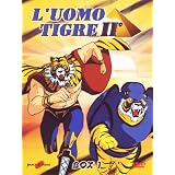 L' Uomo Tigre Serie 02 Box 01 (4 Dvd)di Kozo Morishita