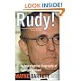 Rudy!: An Investigative Biography Of Rudy Giuliani