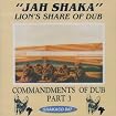 Commandments of Dub, Part 3: Lion's Share of Dub
