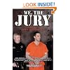 We, the Jury: Deciding the Scott Peterson Case