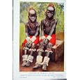 GEWGAWS OF PRIMITIVE SOCIETY 1922 PHOTO NIGERI GIRLS