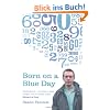 Born on a Blue Day