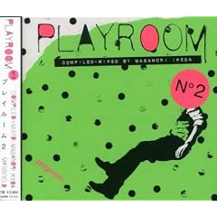 Playroom2 Non Stop Mixed By Masanori Ikeda